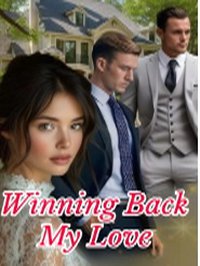 Winning back my love